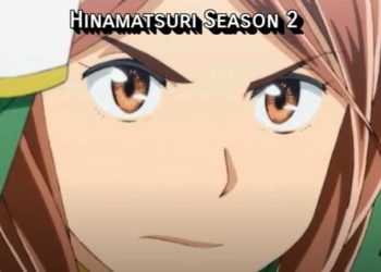 Hinamatsuri season 2