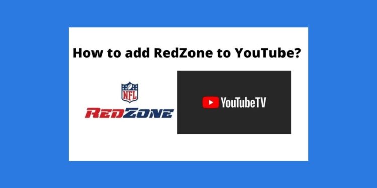 Redzone Youtube TV