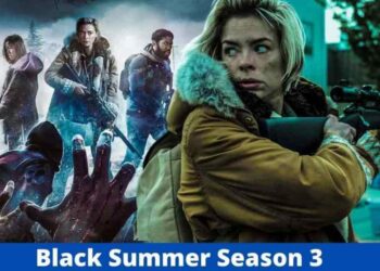 Black Summer Season 3