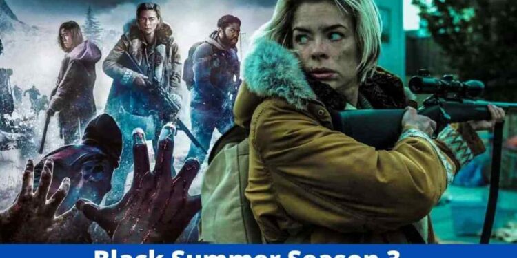 Black Summer Season 3