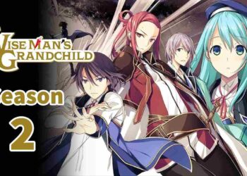 Wise Man's Grandchild Season 2