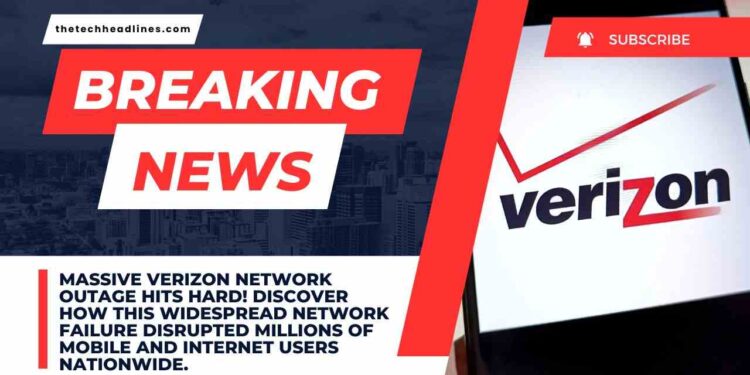 Verizon Network Outage